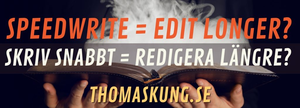 Speedwrite and edit the book longer?