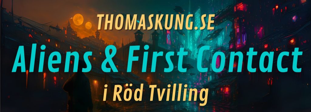 Aliens och First Contact i Röd Tvilling